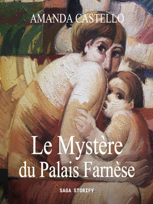 cover image of Le Mystère du Palais Farnèse